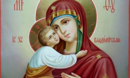 Слово в праздник Владимирской иконы Божией Матери